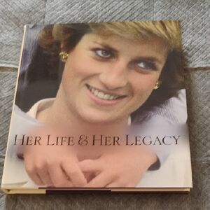 Her Life & Her Legacy Book Princess Diana 1997